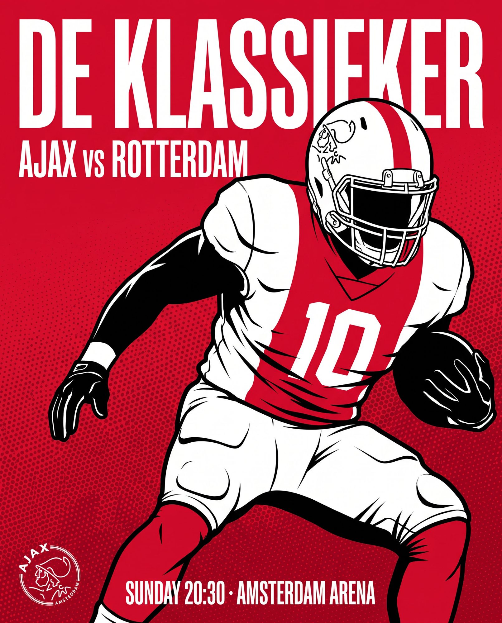 Illustrated matchday poster: an Ajax running back in the home kit on red, headline DE KLASSIEKER, AJAX vs ROTTERDAM, Sunday 20:30